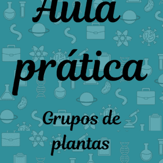 Aula prática grupos de plantas