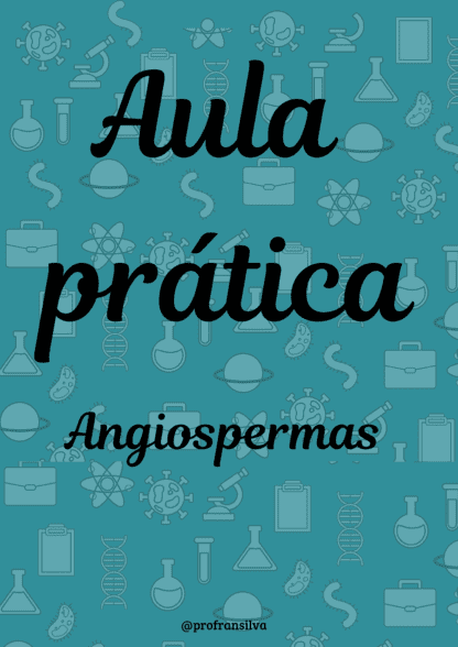 Aula prática Angiospermas
