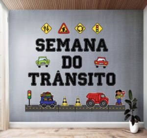 ARQUIVO – DECORAÇÃO SEMANA DO TRÂNSITO