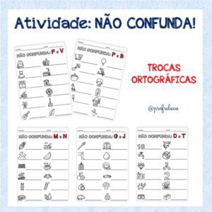 Atividade: Não Confunda – trocas ortográficas