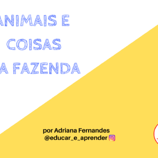Animais e Coisas da Fazenda