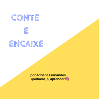 Conte e Encaixe