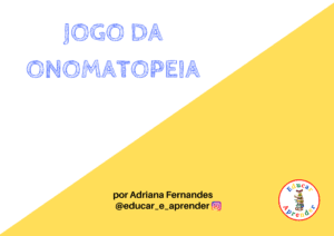 Jogo da Onomatopeia – Som dos Animais
