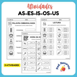 Atividades com AS – ES -IS – OS – US