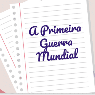 Resumo: A Primeira Guerra Mundial