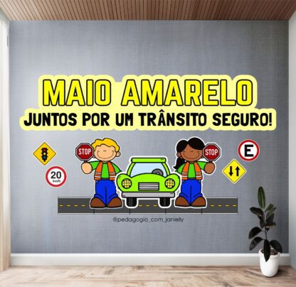 ARQUIVO - PAINEL MAIO AMARELO