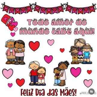 Dia das mães