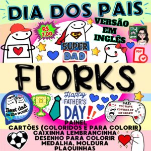 DIA DOS PAIS FLORKS EM INGLÊS