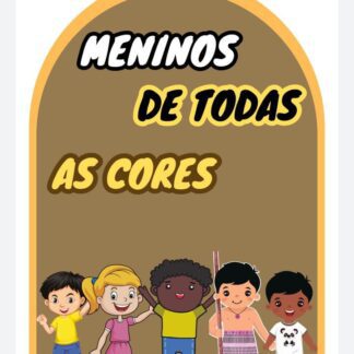 Meninos de todas as cores