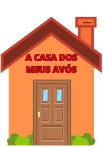 A casa dos meus avós
