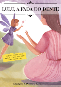 Livro infantil para alfabetização “Lulu, a fada do dente”