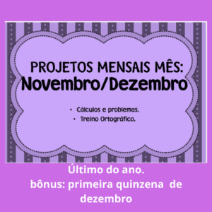 Projeto Mensal Novembro/dezembro