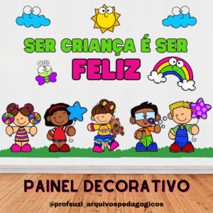 Painel decorativo dia das crianças