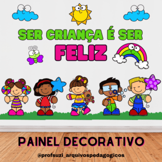 Painel decorativo dia das crianças