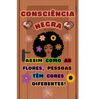 Painel de Porta : Consciência negra