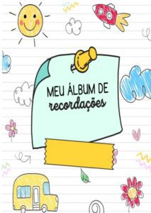 ÁLBUM DE RECORDAÇÃO DA TURMA