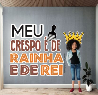 ARQUIVOS - KIT MEU CRESPO É DE RAINHA E DE REI - Image 3