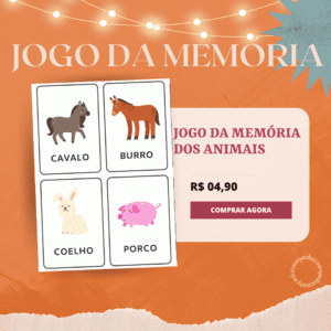 Jogo da Memória: Conhecendo os Bichos
