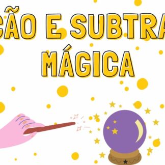 Adição e Subtração Mágica