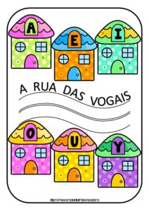 Sequência com Diferenciação Pedagógica “A rua das vogais”