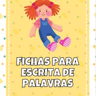 FICHAS PARA ESCRITA DE PALAVRAS