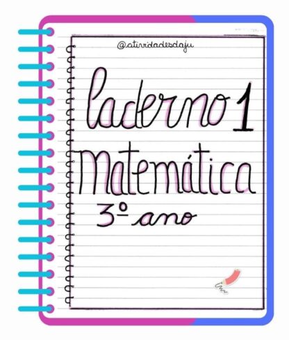 CADERNO 1 MATEMÁTICA 3º ANO