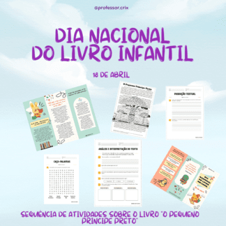 Kit - Dia Nacional do Livro Infantil - O Pequeno Príncipe Preto