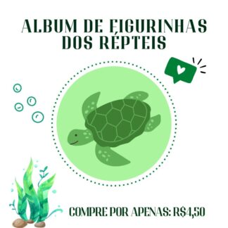 ÁLBUM DE FIGURINHAS DOS RÉPTEIS