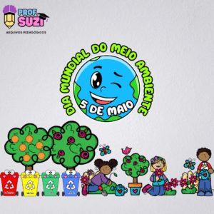 PAINEL DECORATIVO DIA MUNDIAL DO MEIO AMBIENTE
