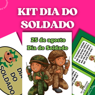 KIT DIA DO SOLDADO