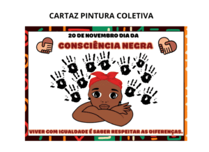 Cartaz pintura coletiva consciência Negra