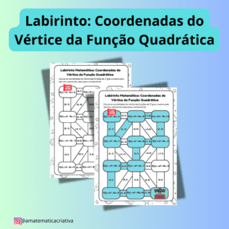 Labirinto das Coordenadas do Vértice da função Quadrática