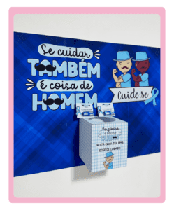 Novembro Azul – Painel e Caixa Motivacional