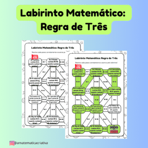Labirinto Matemático – Regra de Três