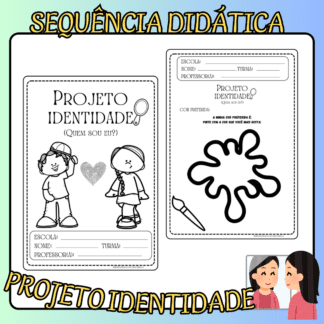 Sequência didática identidade 👧🏻👦🏻