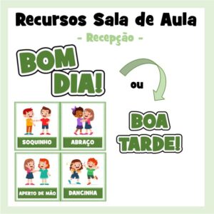 Painel Cumprimentos / recepção / porta de sala de aula.