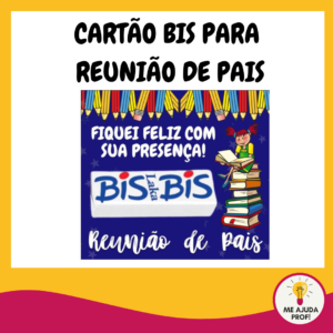 Cartão Bis Reunião de Pais