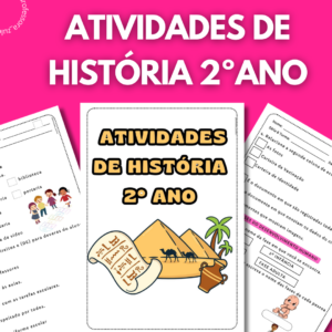 ATIVIDADES DE HISTÓRIA – 2º ANO