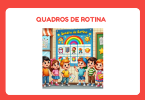 Quadros de Rotina