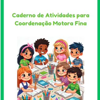 Caderno de Coordenação Motora Fina