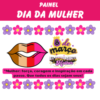 Dia da Mulher - Painel Boca