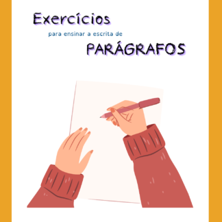 Exercícios para escrita de PARÁGRAFOS