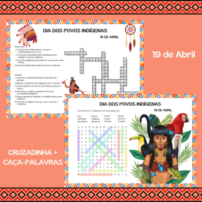 Cruzadinha + Caça-palavras! Dia dos Povos Indígenas (19 de abril).