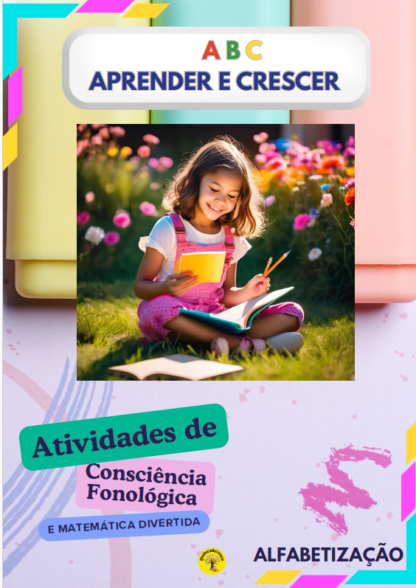 LIVRO DE ATIVIDADES PARA ALFABETIZAÇÃO - ABC: APRENDER E CRESCER 1