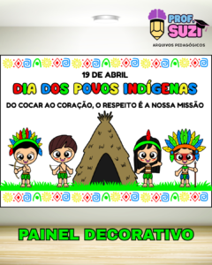 ✨ PAINEL DIA DOS POVOS INDÍGENAS ✨