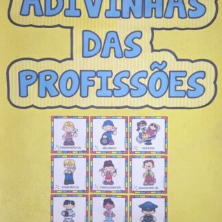 ADIVINHAS DAS PROFISSÕES