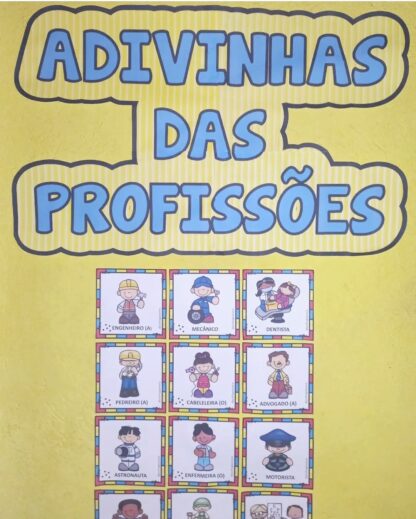 ADIVINHAS DAS PROFISSÕES