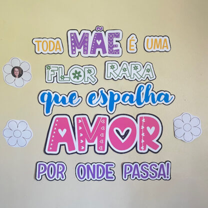 Dia das Mães - painel e lembrancinha - Flor Rara - Image 2
