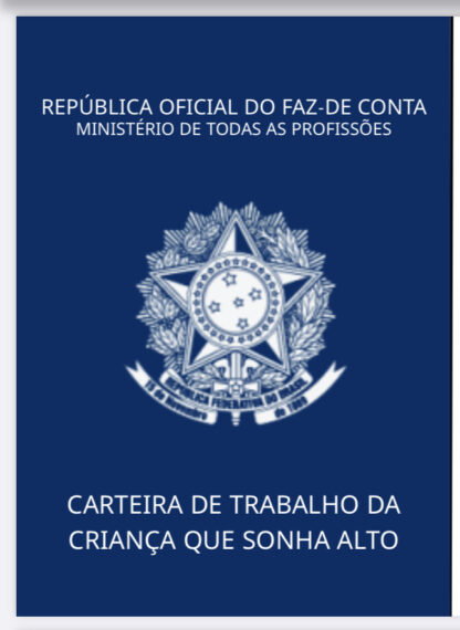 Carteira de trabalho o pequeno sonhador