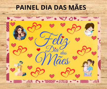 PAINEL DIA DAS MÃES